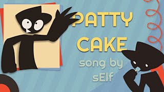 PATTYCAKE - sElf  !