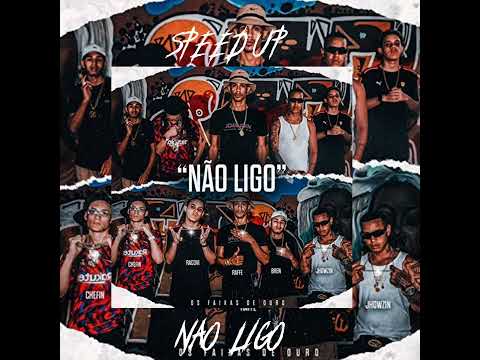 Os faixa de ouro - Não ligo feat. Raffe,chefin,Bren,racovi & Jhowzin