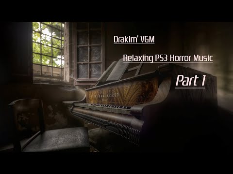 Relaxing PS3 Horror Music Part 1