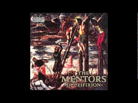 The Mentors - Bring on the Sluts