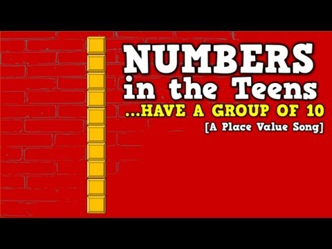 Numbers in the Teens (Have a Group of 10)-     [a place value song for kids]