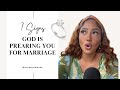 7 signs God is preparing you for Marriage