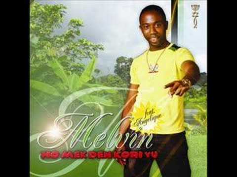 Sranan Gospel  Melvin -  No mek den kori yu