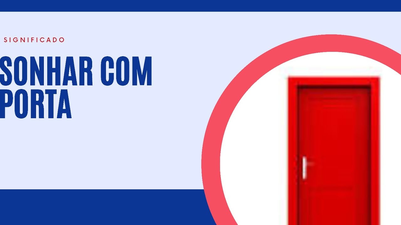 Watch Now Sonhar com porta qual significado completo Sonhar com porta qual significado completo