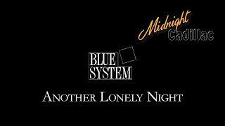 BLUE SYSTEM Another Lonely Night