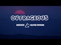 IAMCreed Ft Saliyah Miyanda Outrageous Lyrics
