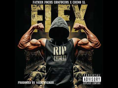 Father Focus Confucius - Flex ft. Chino XL (prod. by Nightwalker)