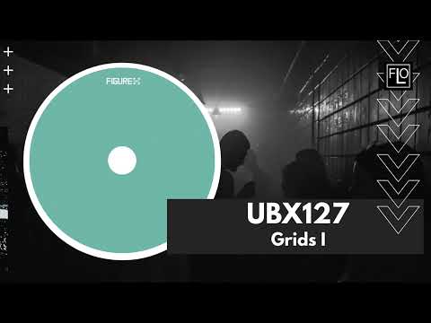 UBX127 - Grids I