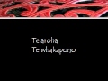 Te Aroha by Traditional Waiata