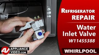 Whirlpool Refrigerator - Over or Under Filling Icemaker - Water Inlet Valve