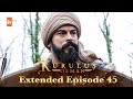 Kurulus Osman Urdu | Extended Episodes | Season 2 - Episode 45