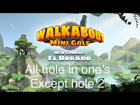 All hole in one’s except hole 2 Walkabout golf El Dorado course easy