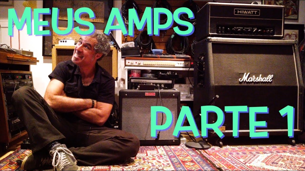 Amplificadores de Guitarra - Episódio 1