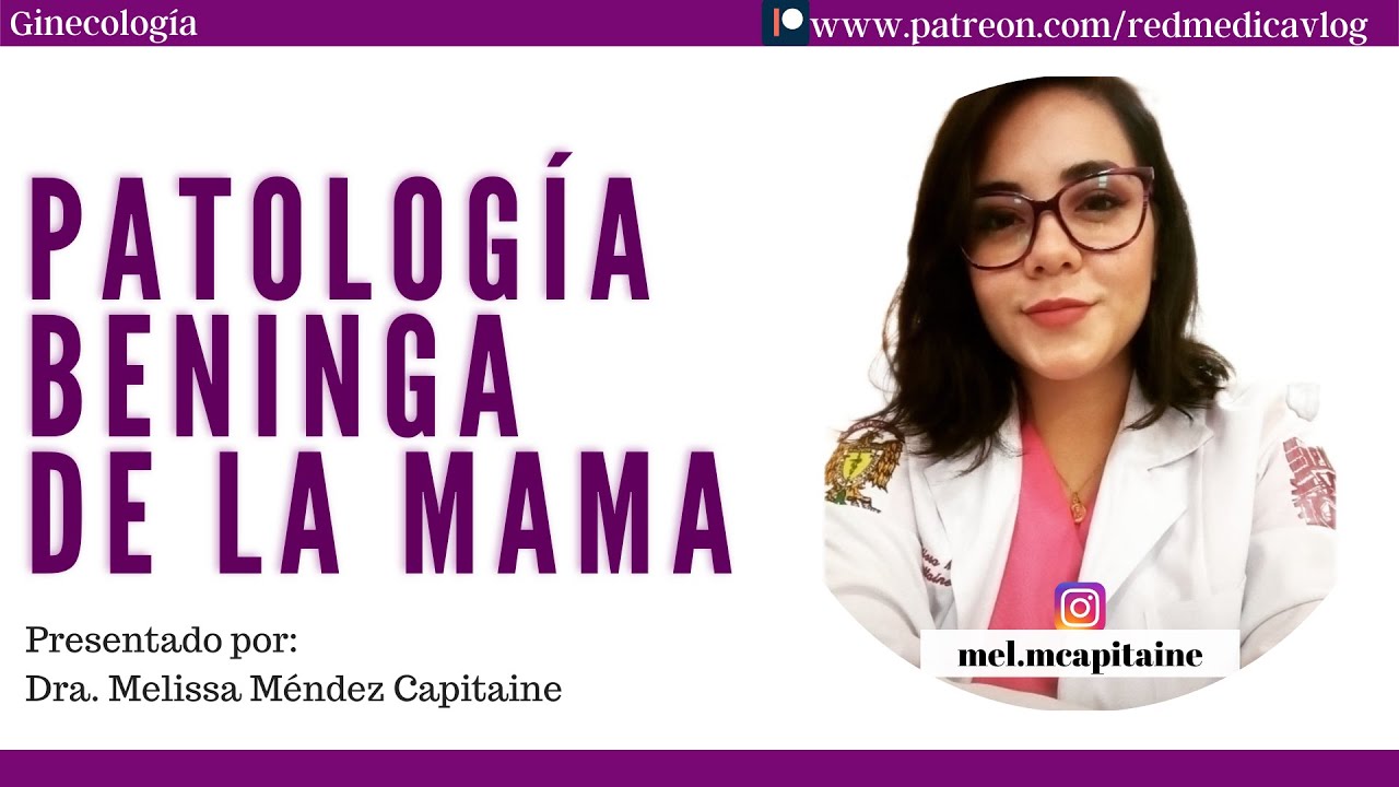 Patología benigna de mama #ENARM | 🩺 Ft. Dra. Melissa Méndez
