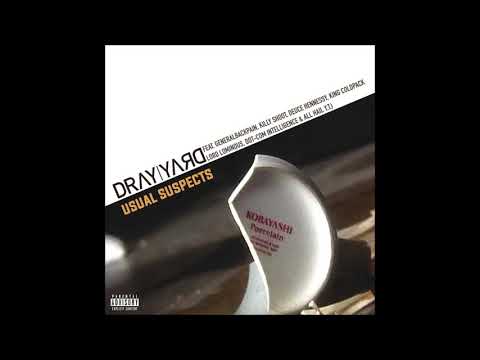 Dray Yard - Usual Suspects