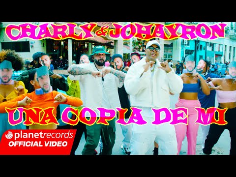 CHARLY & JOHAYRON - Una Copia De Mi (Prod. by Ernesto Losa) [Video by Freddy Loons] #EGO #Repaton