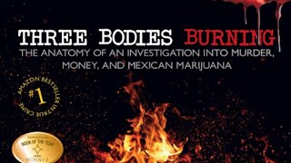 Three Bodies Burning Part 2 (Ch. 20-38 Book Review) - True Omaha, Nebraska Crime Thriller Book
