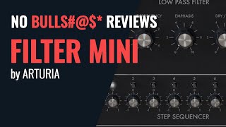 Video thumbnail for No Bulls#*t plugin review tutorial - Filter mini by Arturia by XNB