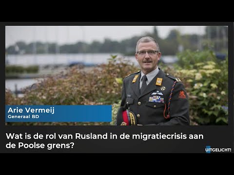 Uitgelicht! 17 november 2021 - Arie Vermeij over rol van Rusland in migratiecrisis Poolse grens