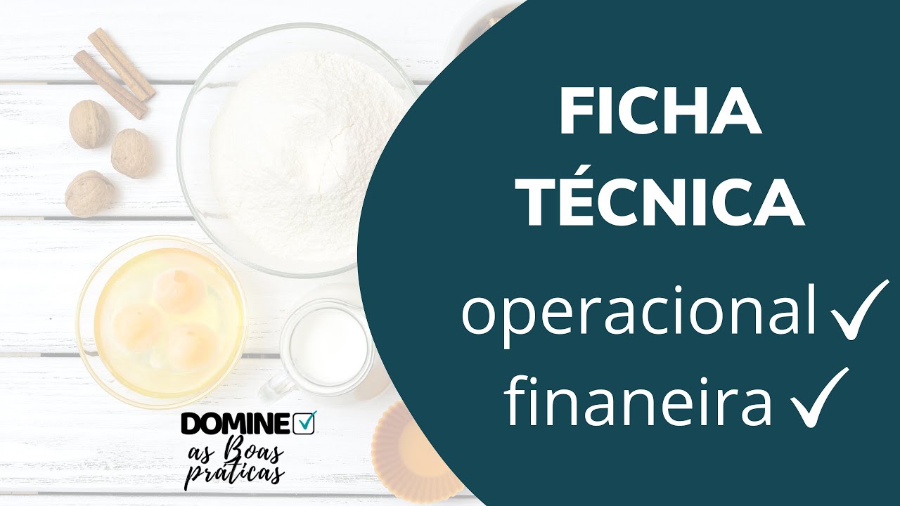 Ficha técnica de preparação de alimentos - O que é e como fazer | Domine as Boas práticas
