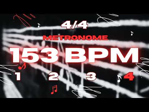 153 BPM - 4/4 Metronome