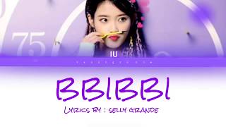 Download lagu [បកប្រែខ្មែរ] IU - 'BBIBBI' (삐삐) Lyrics [Color Code] mp3