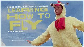 Learning How To Fly (2025) - Official Trailer