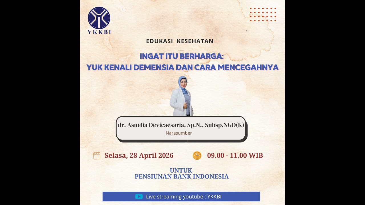 Edukasi Kesehatan Ingat itu Berharga Yuk Kenali Dimensia dan Cara Mencegahnya