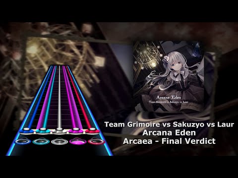 Team Grimoire vs Sakuzyo vs Laur - 'Arcana Eden' (Clone Hero Chart Preview)
