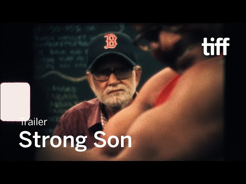 STRONG SON Trailer | TIFF 2020