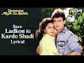 Sare Ladkon Ki Kardo Shadi Lyrical Deewana Mujh Sa Nahin Aamir Khan Madhuri Dixit Kavita K