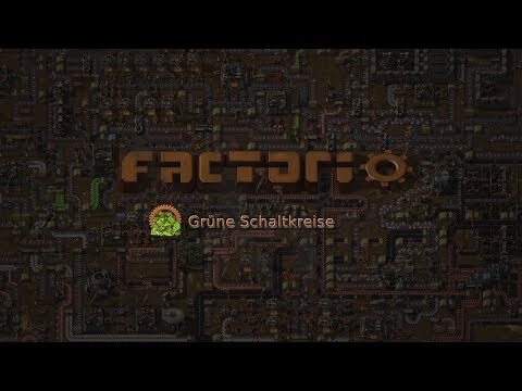 Factorio 0.15.31 Grüne Schaltkreise