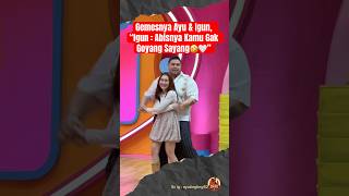 Download lagu Igun ke Ayu : Abisnya Kamu Gak Goyang Sayang🤣🤍” #ayutingting #ivangunawan #ayyigun mp3
