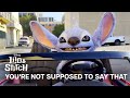 Lilo Stitch You Re Not Supposed To Say That