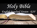 English Audio Bible - Matthew (COMPLETE) - English Standard Version (ESV)