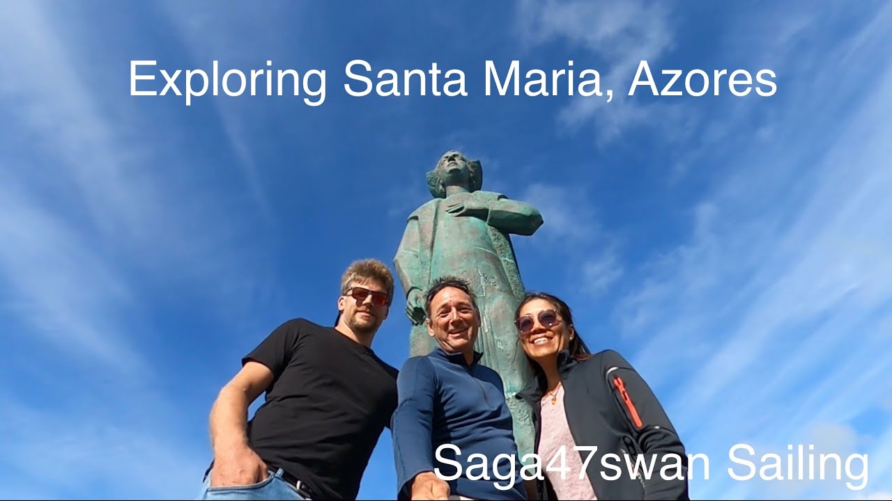 Exploring Atlantic Islands | Santa Maria, Azores | Saga47swan Sailing