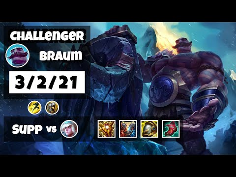 Braum 11.18 Gameplay Challenger Replay S11 Support (3/2/21) - BR