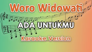 Download lagu Woro Widowati Ada Untukmu by regis... mp3