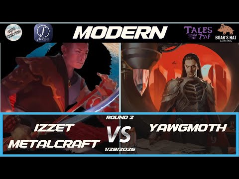 Izzet Metalcraft VS Yawgmoth   [MTG Modern Round 2]