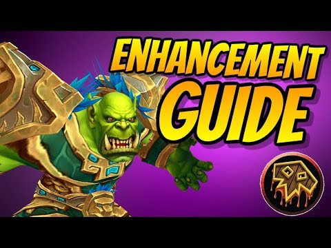 Enhancement Shaman PvE Guide 8.0.1 | Talents & Rotation | World of Warcraft Battle for Azeroth