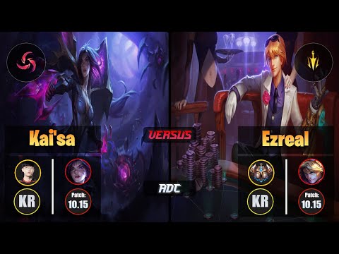 Viper KAI'SA (ADC) [Hail of Blades] VS EZREAL - Challenger KR Patch 10.15