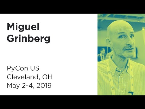 Miguel Grinberg at PyCon 2019