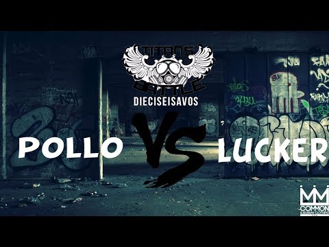 Pollo vs Lucker- Primera ronda - TITANS BATTLE