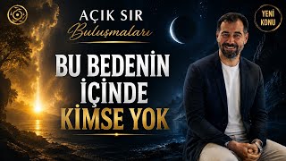 BU BEDENİN İÇİNDE BİR KİMSE YOK