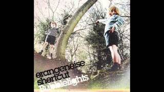 Orangenoise Shortcut: ソングス[Songs]