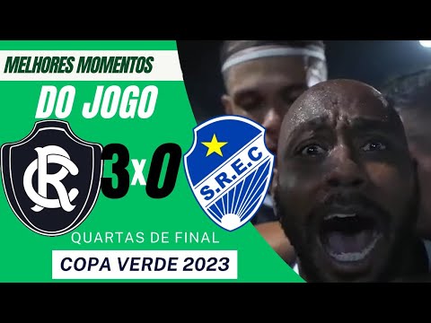 Remo 3 x 0 São Raimundo RR | Melhores Momentos - Copa Verde 2023