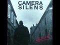 camera silens C'est comme ça 