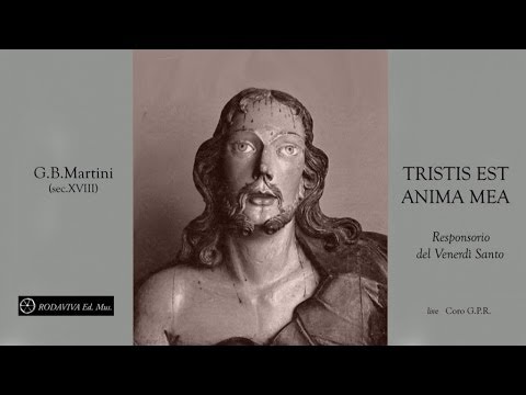 G.B.Martini - Tristis Est Anima Mea