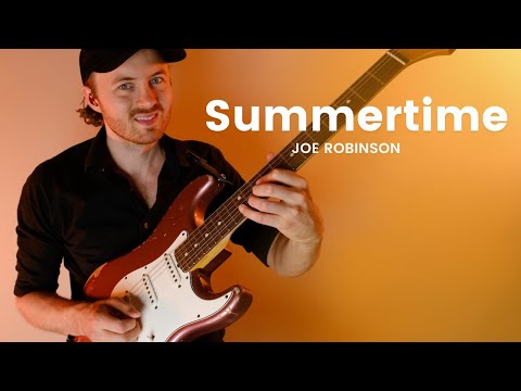 Summertime • Joe Robinson