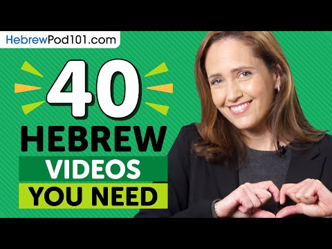 Learn Hebrew: 40 Beginner Hebrew Videos You Must Watch